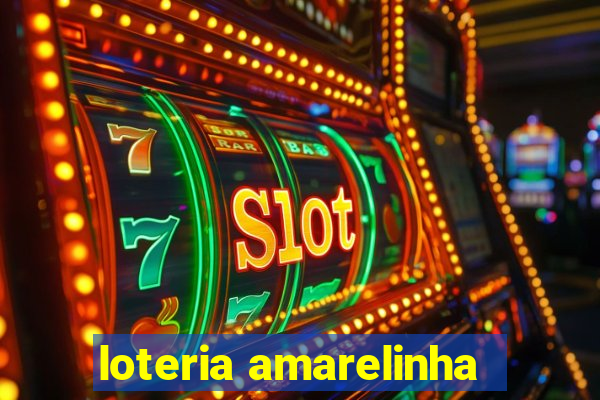 loteria amarelinha